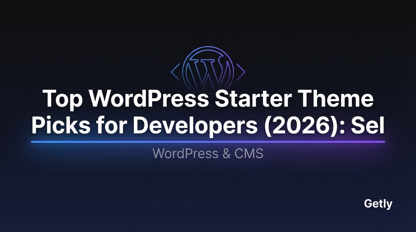 Top WordPress-Starter-Theme-Auswahl für Entwickler (2026): WordPress-Themes verkaufen