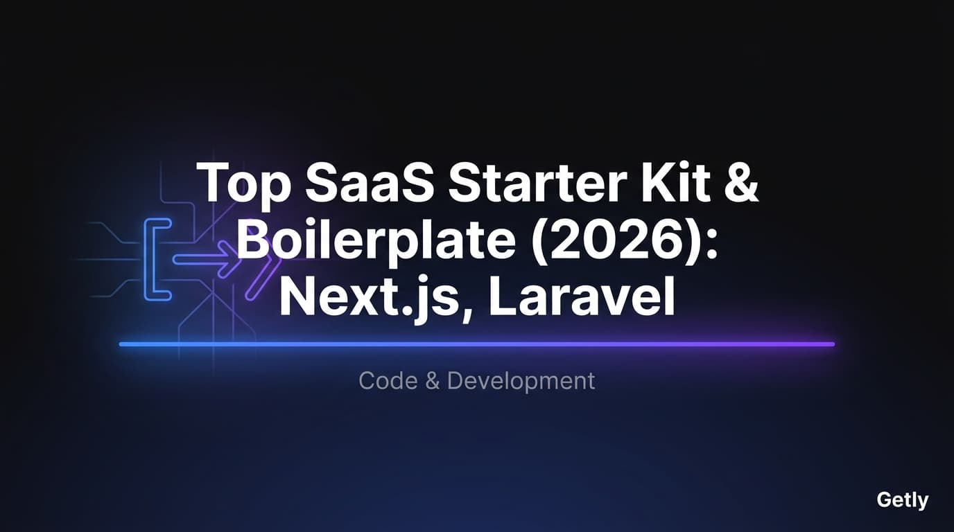 Top SaaS-Starter-Kit & Boilerplate (2026): Next.js, Laravel & Rails