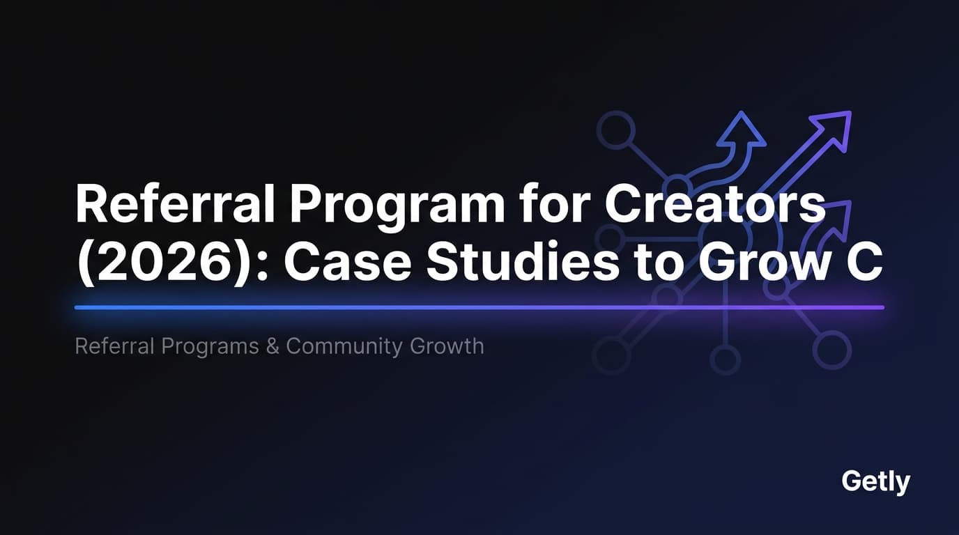 Referral-Programm für Creator (2026): Fallstudien, um die Creator-Community zu vergrößern