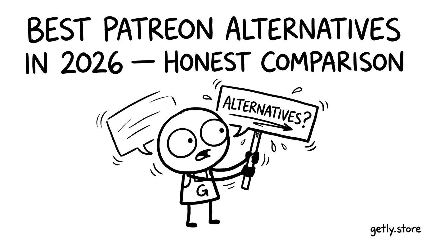 Best Patreon Alternatives in 2026 — Honest Comparison