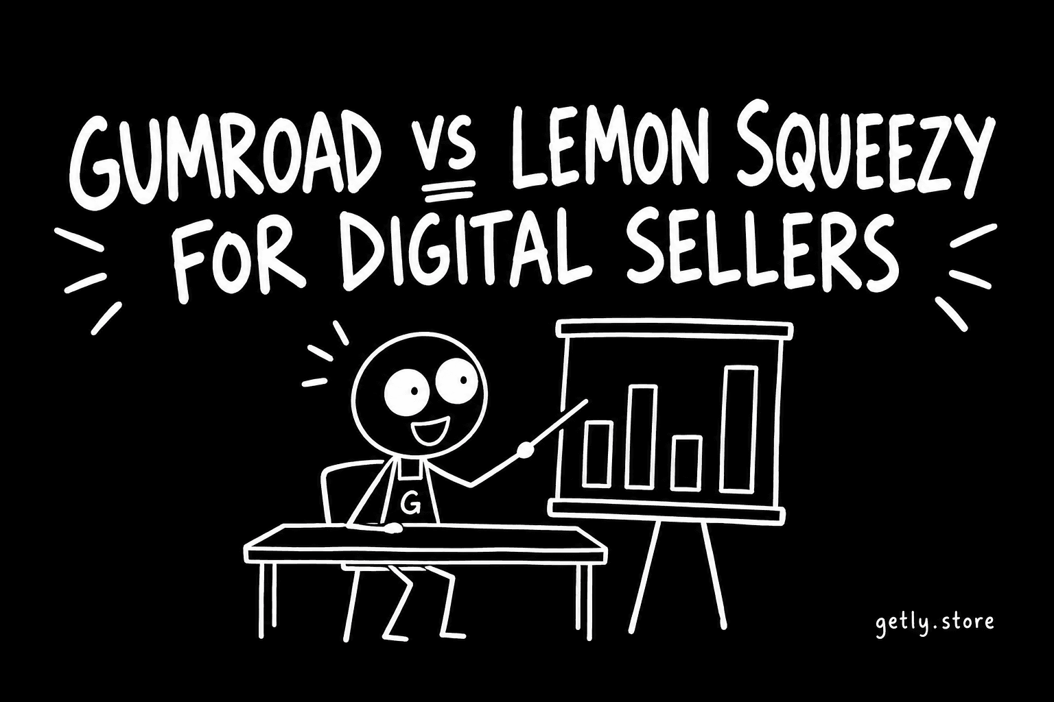 Gumroad vs Lemon Squeezy for digital sellers