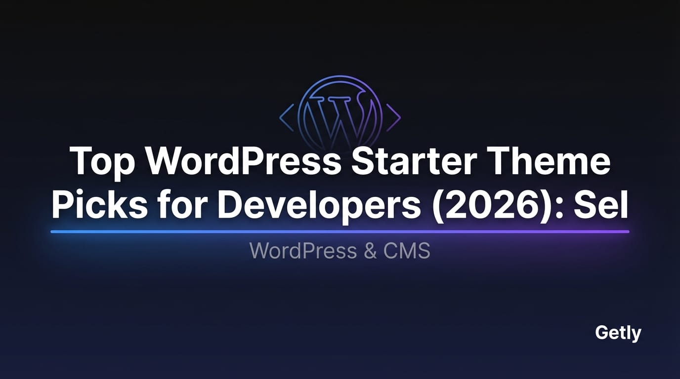 Top WordPress Starter Theme Picks for Developers (2026): Sell WordPress Themes