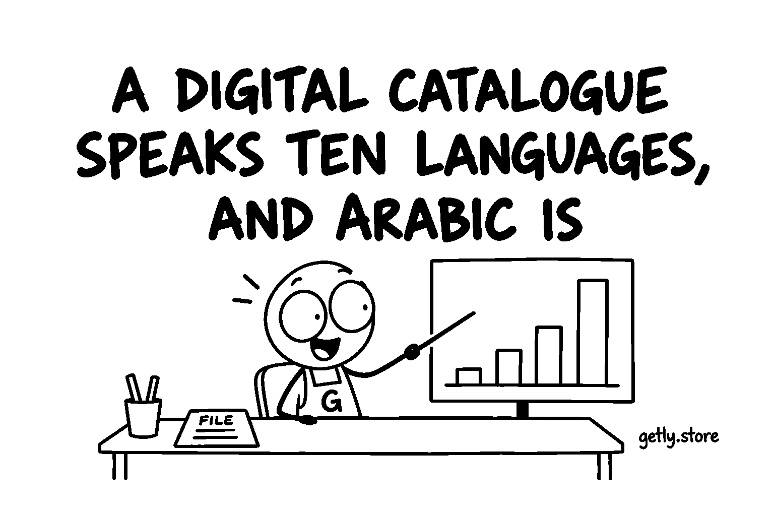 A digital catalogue speaks ten languages, and Arabic is second
