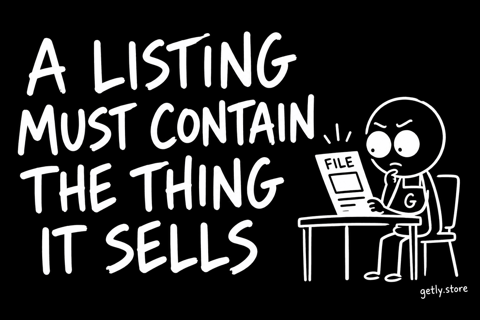 A listing must contain the thing it sells