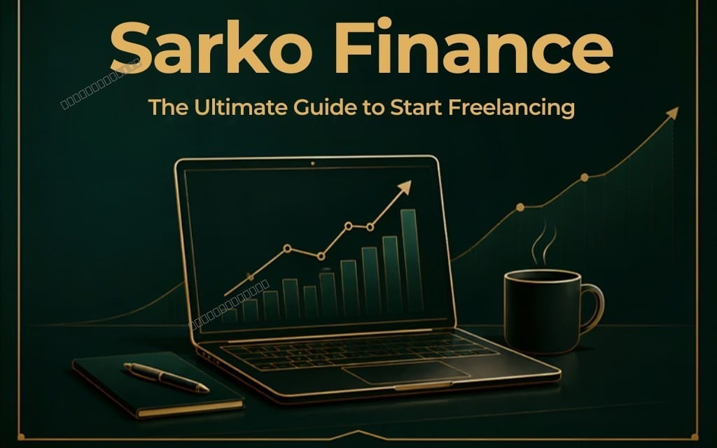 Dark green freelancing guide cover with laptop showing bar chart, title Sarko Finance, and Start Freelancing text