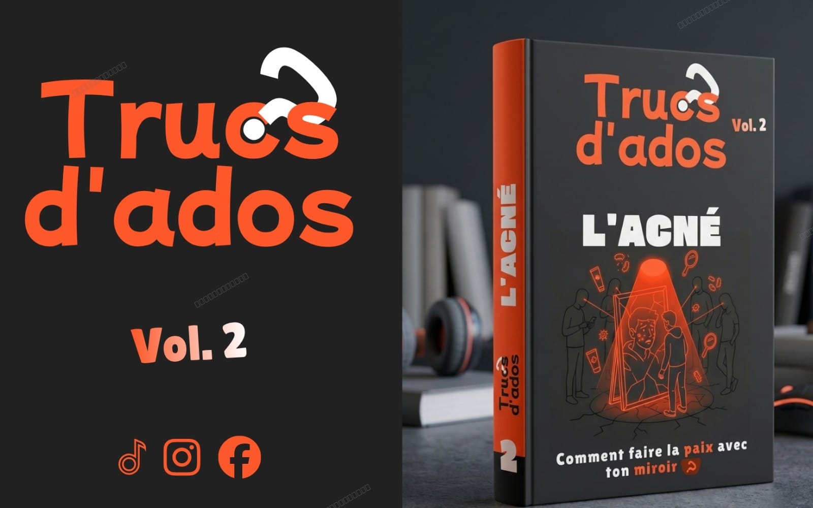 Trucs d'ados — Vol. 2 : L'acné