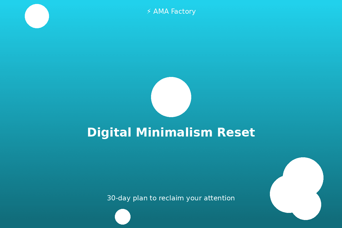 Digital Minimalism Reset