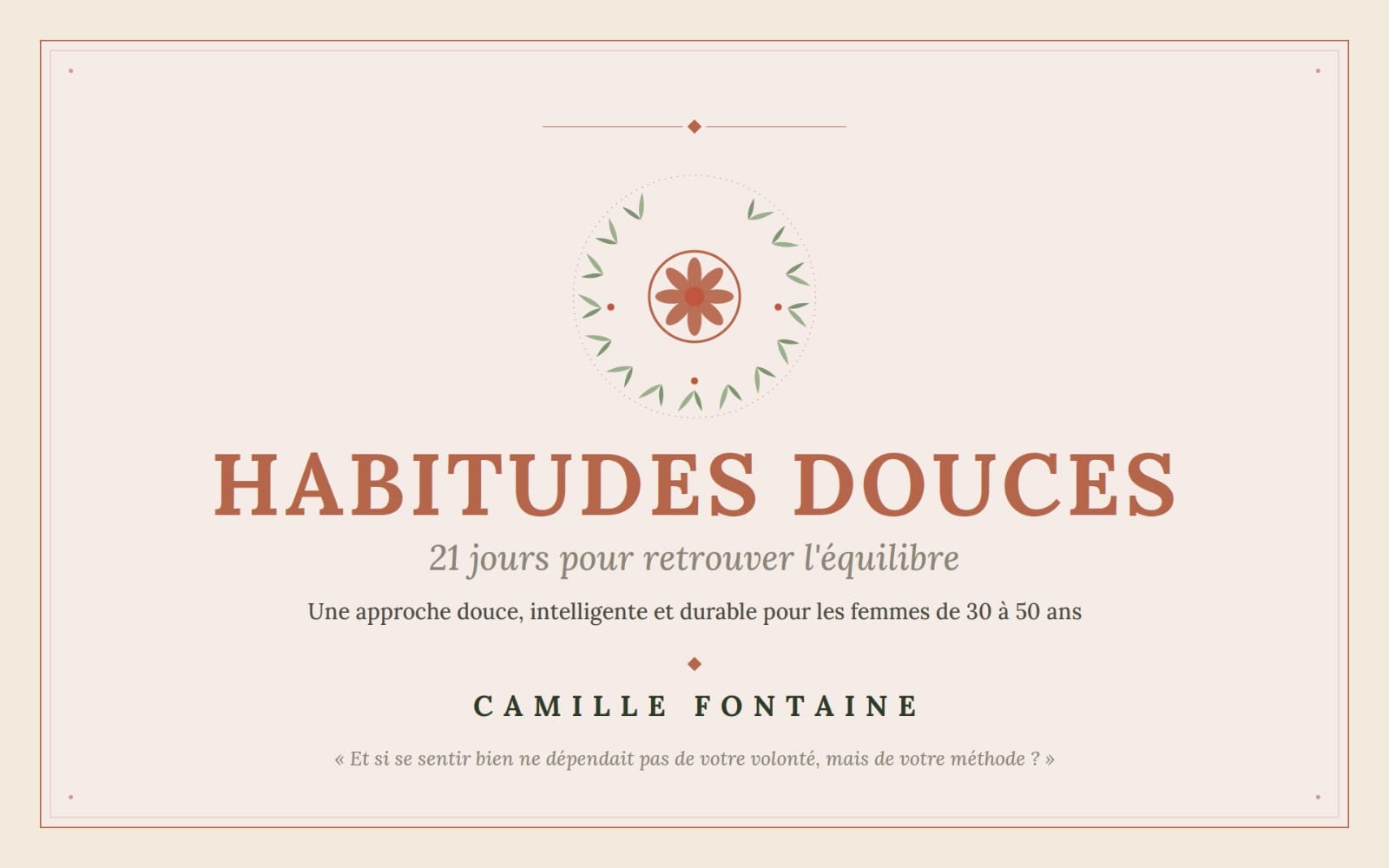 Habitudes douces — 21 jours pour retrouver l'équilibre