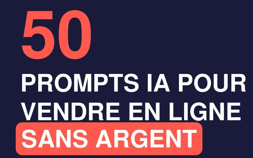 Bannière numérique vendant 50 prompts IA pour vendre en ligne sans argent, fond bleu nuit et gros texte blanc et rouge