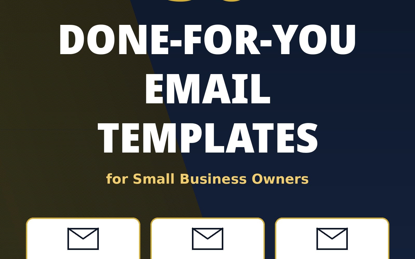 Promotional banner for done-for-you email templates for small business owners with envelope icons and bold text
