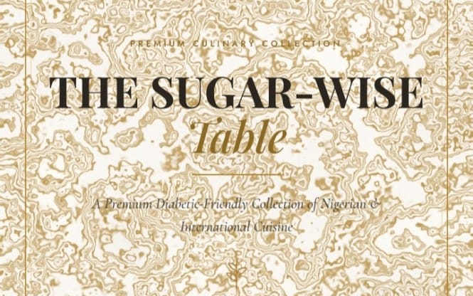 The sugar wise Table ; a premium diabetes friendly collection of cuisine