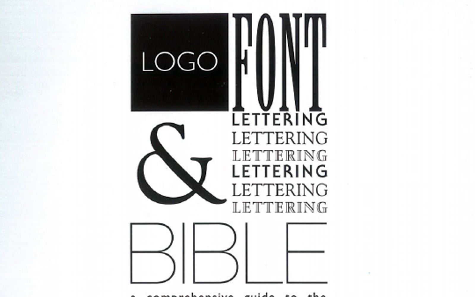 Logo Font & Lettering Bible
