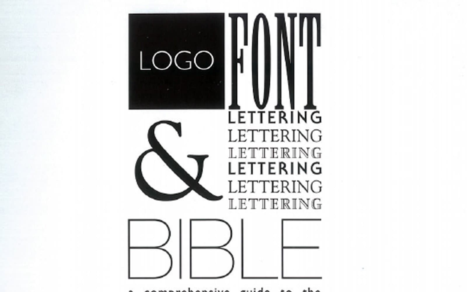 Logo Font & Lettering Bible