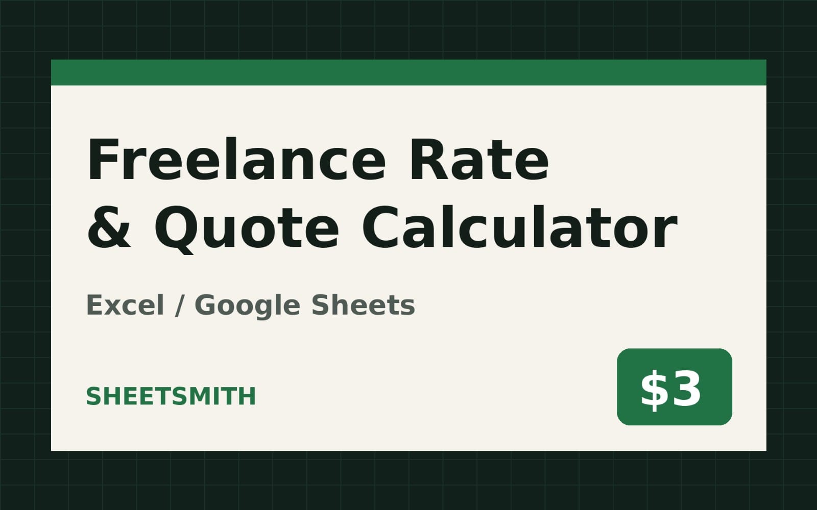 Freelance Rate & Quote Calculator Excel template with title text and $3 price badge on a dark grid background
