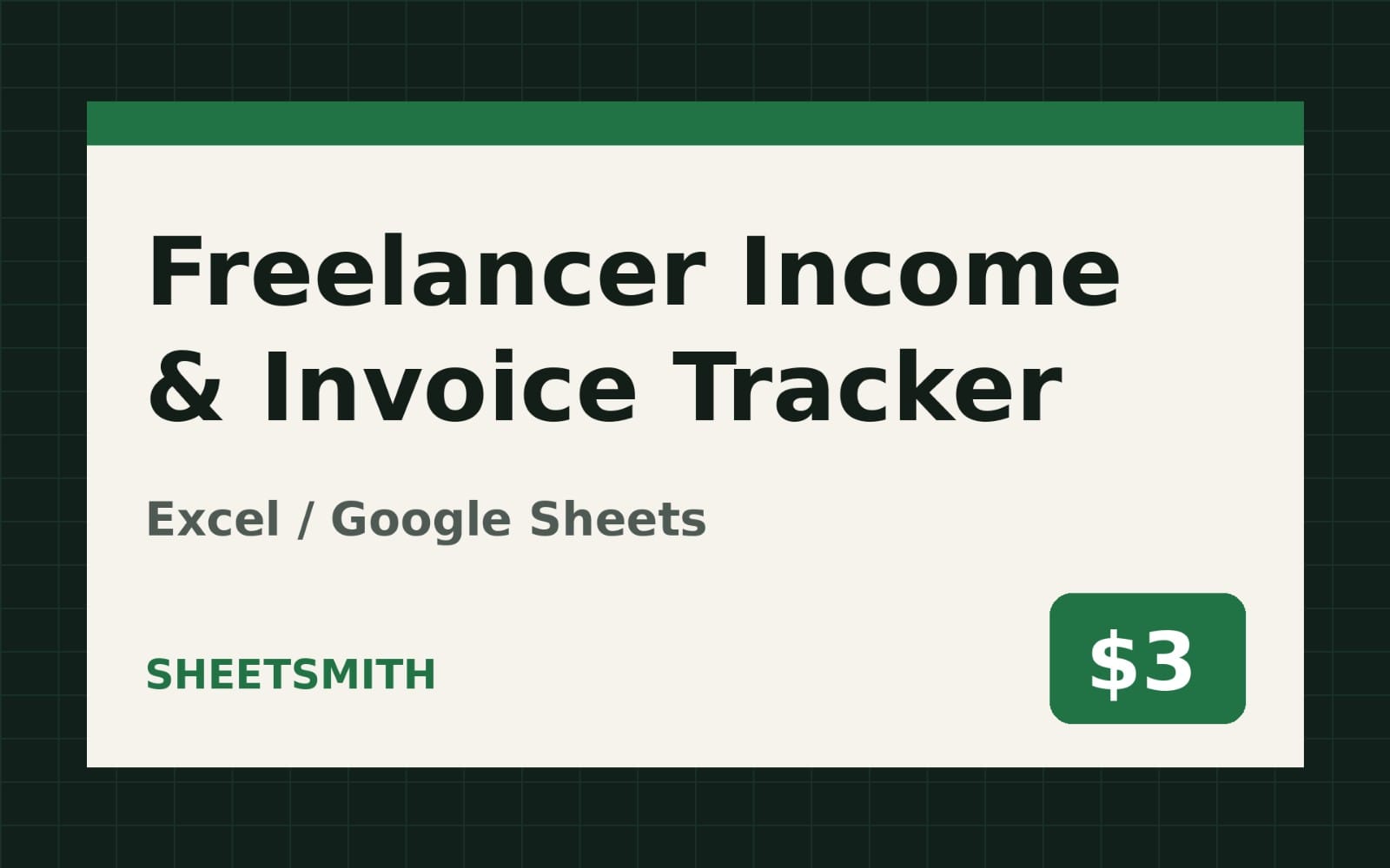 Freelancer Income & Invoice Tracker template slide showing Excel/Google Sheets and a $3 price tag