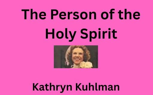 The Person of the Holy Spirit