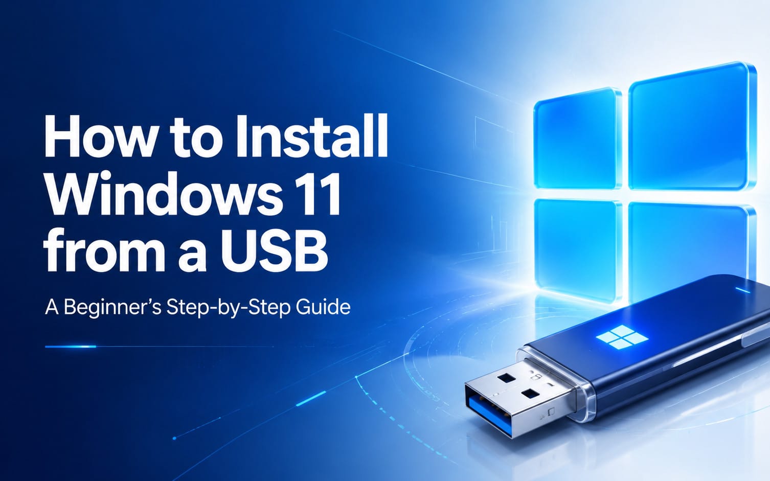 How to Install Windows 11 from a USB