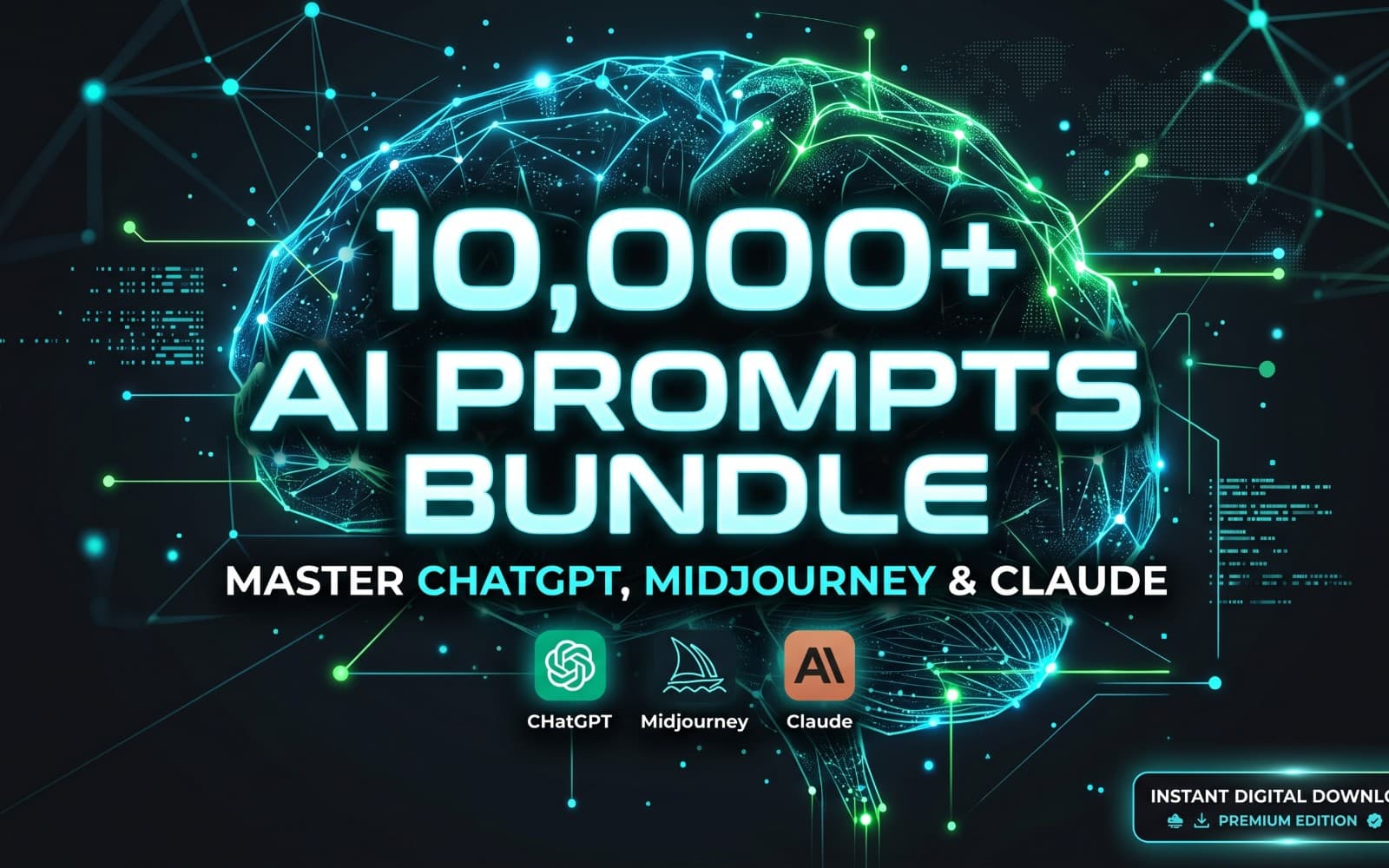 The Ultimate AI Prompt Bundle: 10,000+ Premium Prompts for ChatGPT, Midjourney & Claude