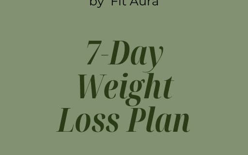 7-Day Weight Loss Plan (No Gym Needed)