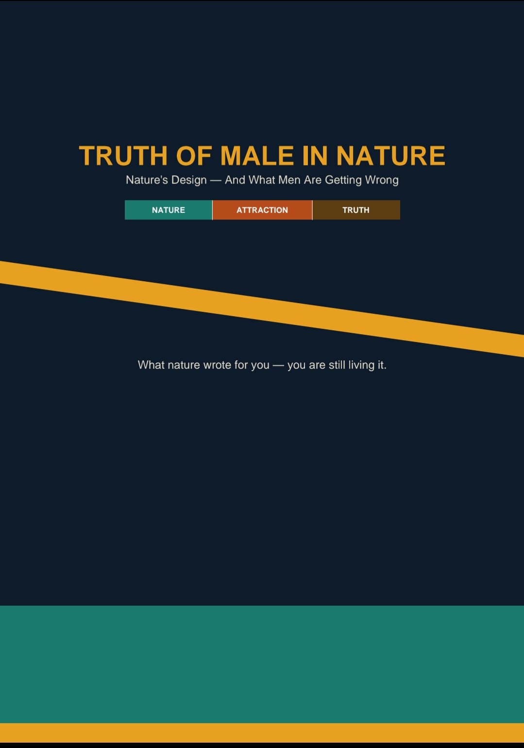 TRUTH OF MALE IN NATURE