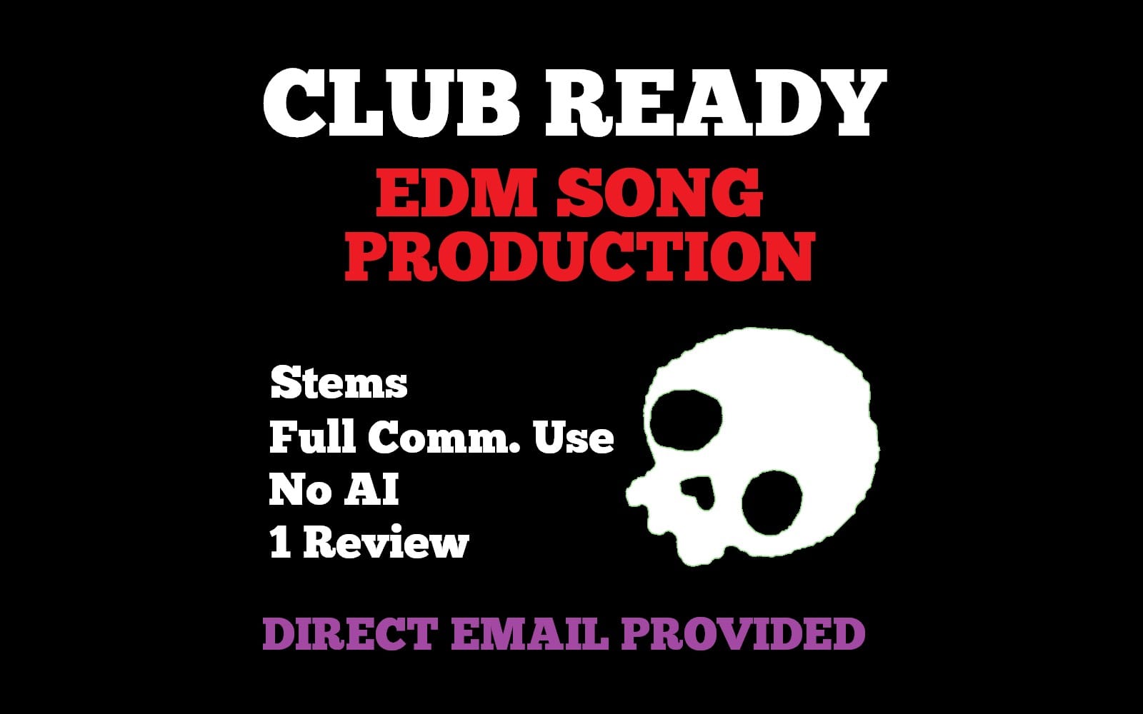 Black promo graphic for an EDM song production digital download, with bold text and a skull icon