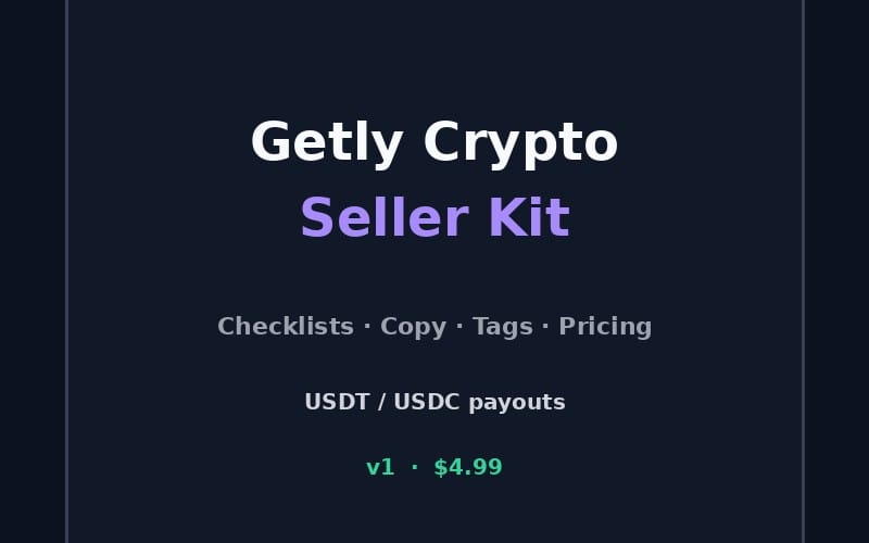 Getly Crypto Seller Starter Kit — Digital Download Checklists + Templates