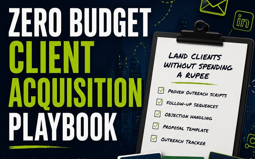 Zero Budget Client Acquisition Playbook