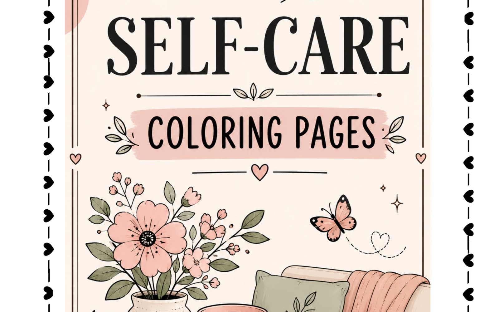 Self Care Coloring Book | Self Care Quotes Coloring Pages | Positive Affirmations | Stress Relief Printable PDF | Instant Digital Download