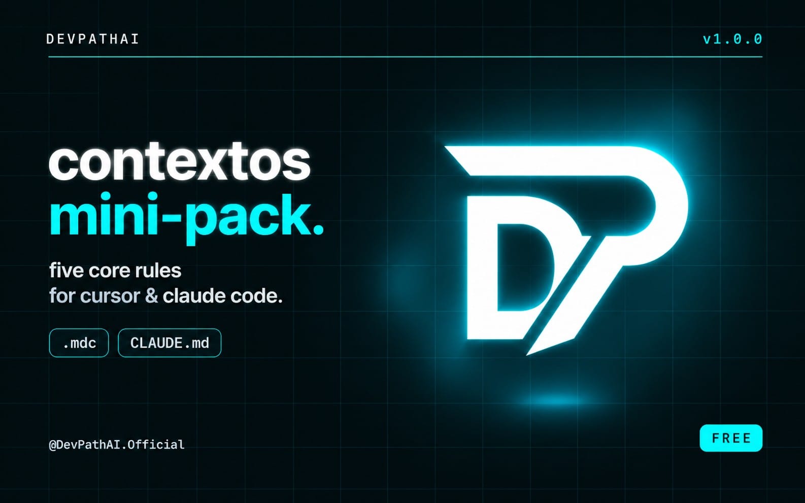 ContextOS Mini-Pack digital code template cover with glowing DevPathAI logo and text five core rules v1.0.0