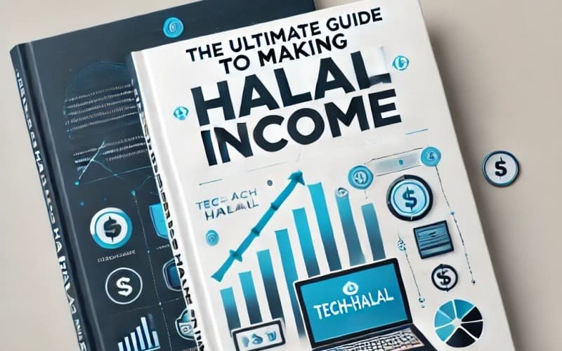The ultimate guide to making Halal income