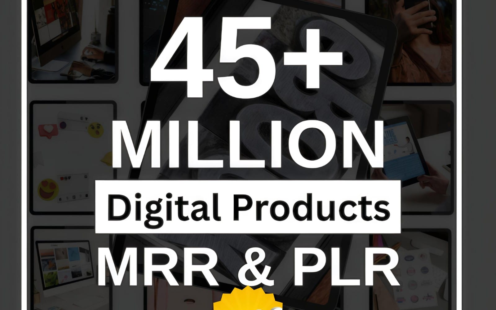 45 Million+ Digital Products Bundle, Ideal for Passive Income