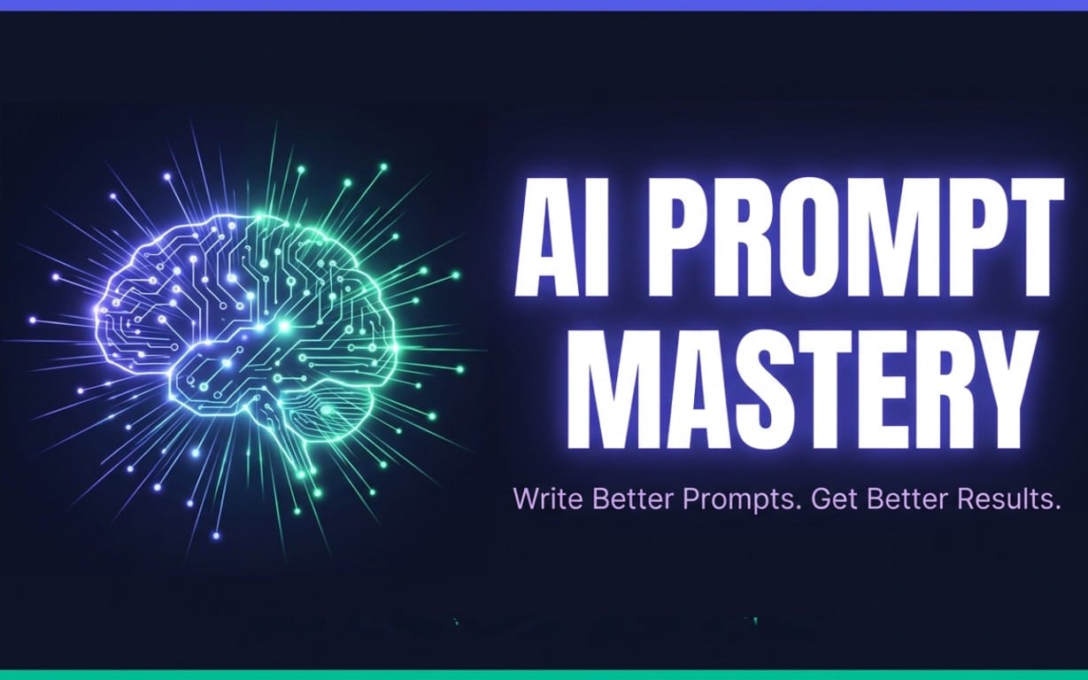 AI Prompt Mastery — The Complete Mini Guide