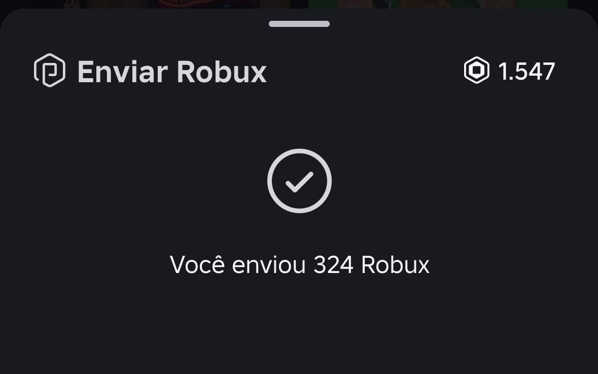 Tela de envio de Robux com botão de check e mensagem Você enviou 324 Robux