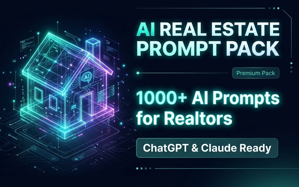 AI Real Estate Prompt Pack — 1000+ ChatGPT- & Claude-Prompts für Immobilienmakler