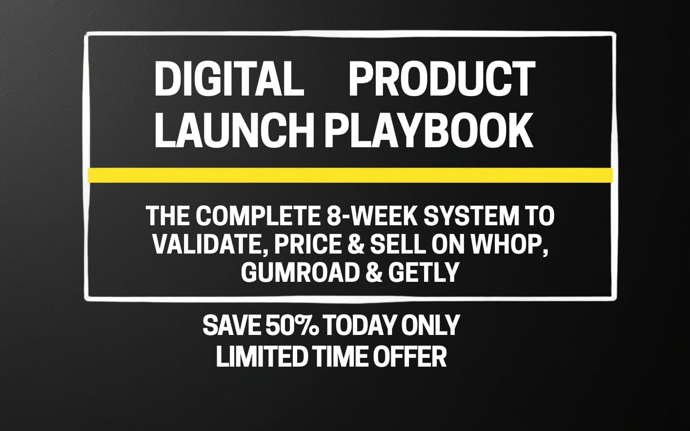 Digital Product Launch Playbook for Creators | Product Validation, Pricing, Listing & Launch Strategy