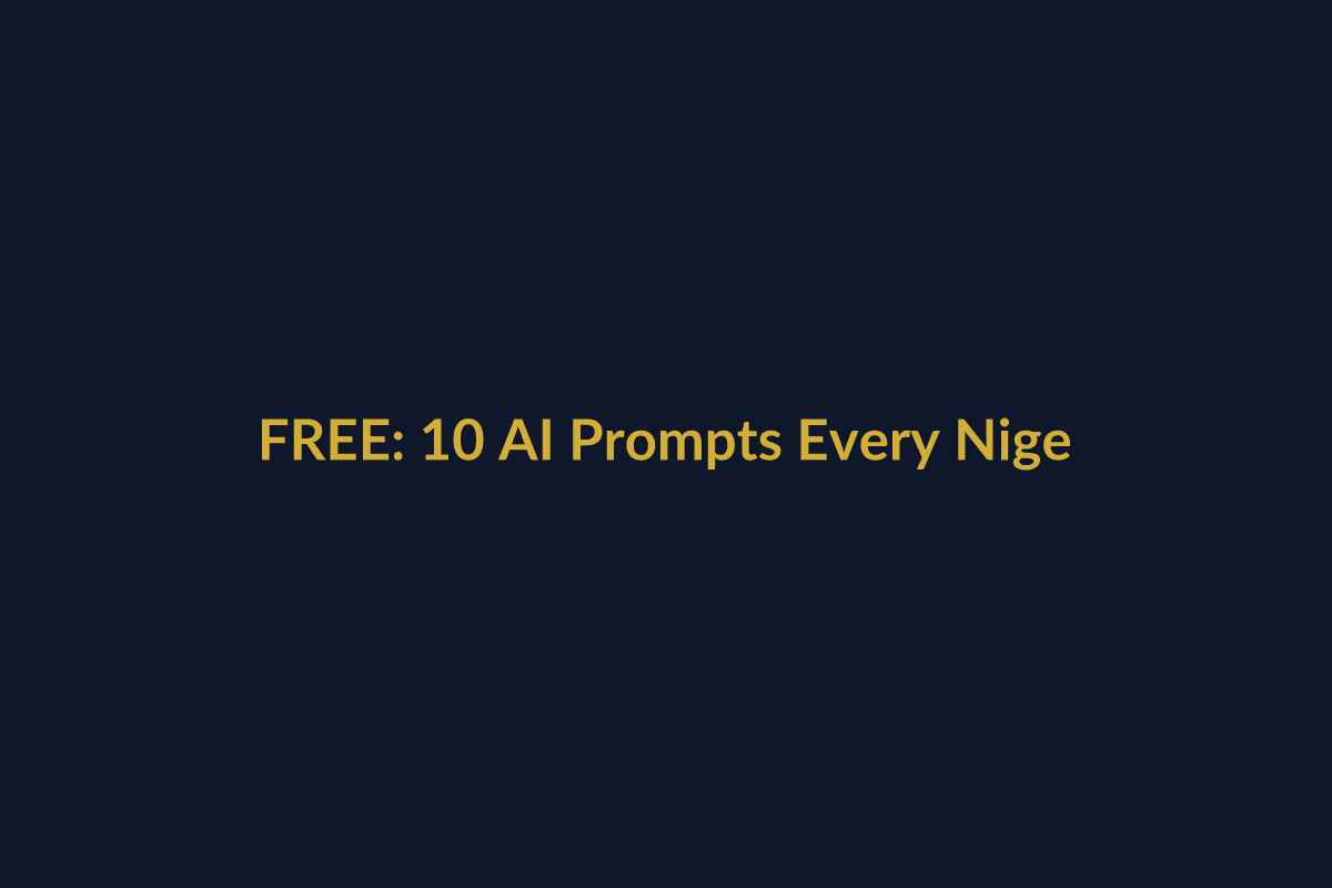 FREE: 10 AI Prompts Every Nigerian Business Owner Needs