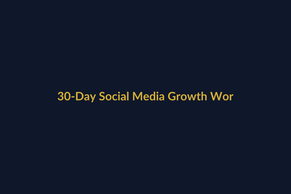 30-Day Social Media Growth Workbook