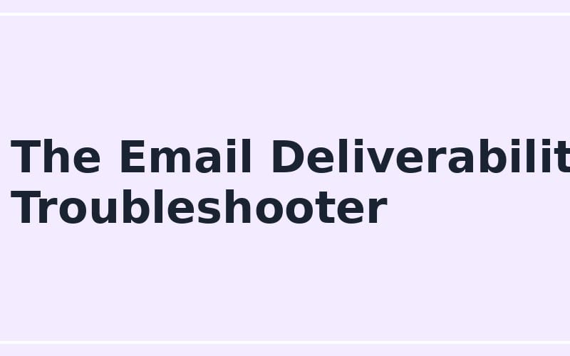 Promotional banner for an online email deliverability troubleshooter prompt for sellers