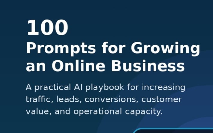 Title card for a digital guide ebook featuring 100 prompts for growing an online business and increasing marketing