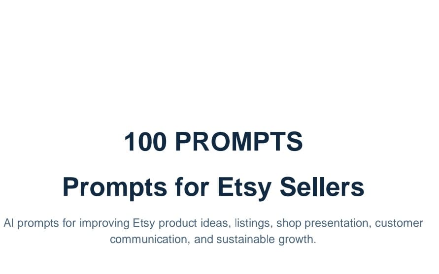 100 Prompts for Etsy Sellers digital product cover text with “100 PROMPTS” and “Prompts for Etsy Sellers” headline