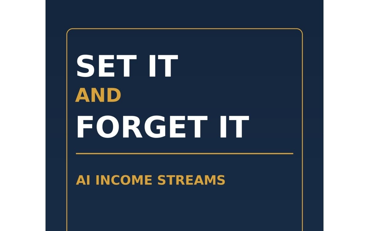 Set It and Forget It AI Income Streams digital ebook cover design with bold typography on dark blue background