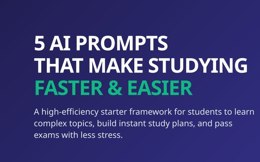 Minimalist banner for an AI prompt study guide with text 5 AI PROMPTS THAT MAKE STUDYING FASTER & EASIER