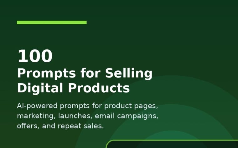 Green promotional banner for a digital product listing 100 prompts for selling digital products