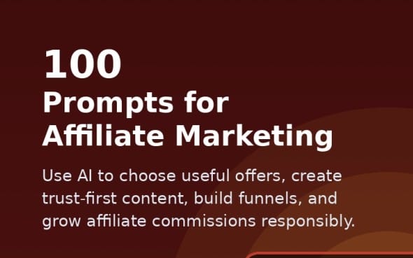 Marketing ebook cover with text 100 Prompts for Affiliate Marketing and a promotional AI marketing tagline