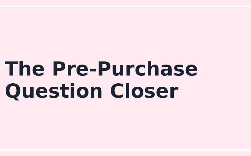 Title graphic for an online seller pre-purchase question closer prompt digital product