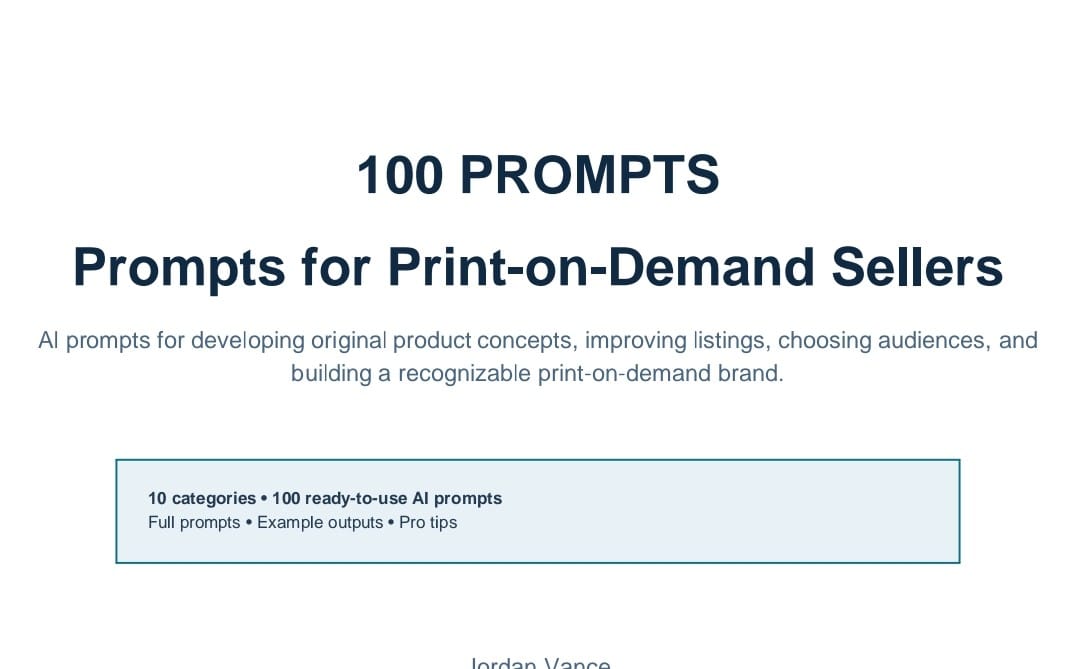 Promotional banner for 100 Prompts for Print-on-Demand Sellers with headings and feature bullet text