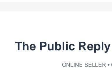 Online seller fair complaint public reply prompt screen with title The Public Reply