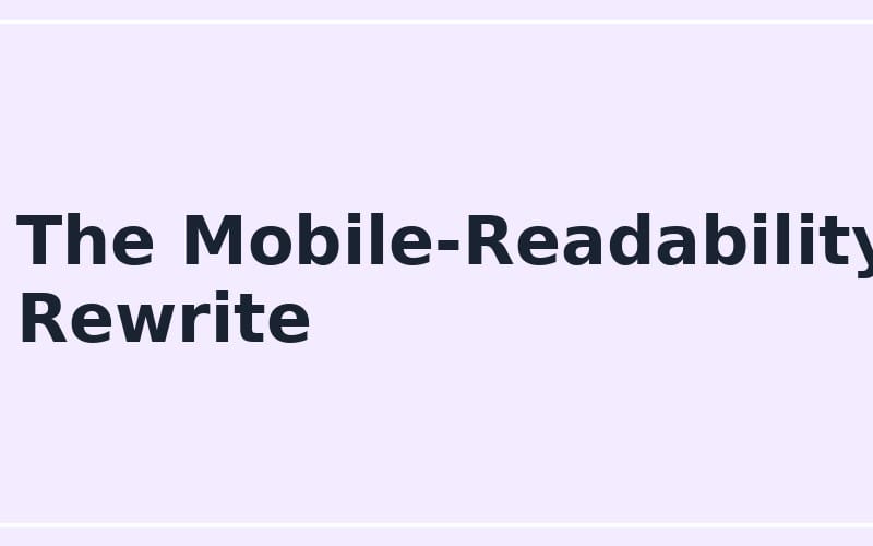 Minimal graphic banner reading The Mobile-Readability Rewrite for an online seller prompt digital product
