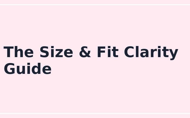 Online seller size and fit clarity guide promotional header text on pink background