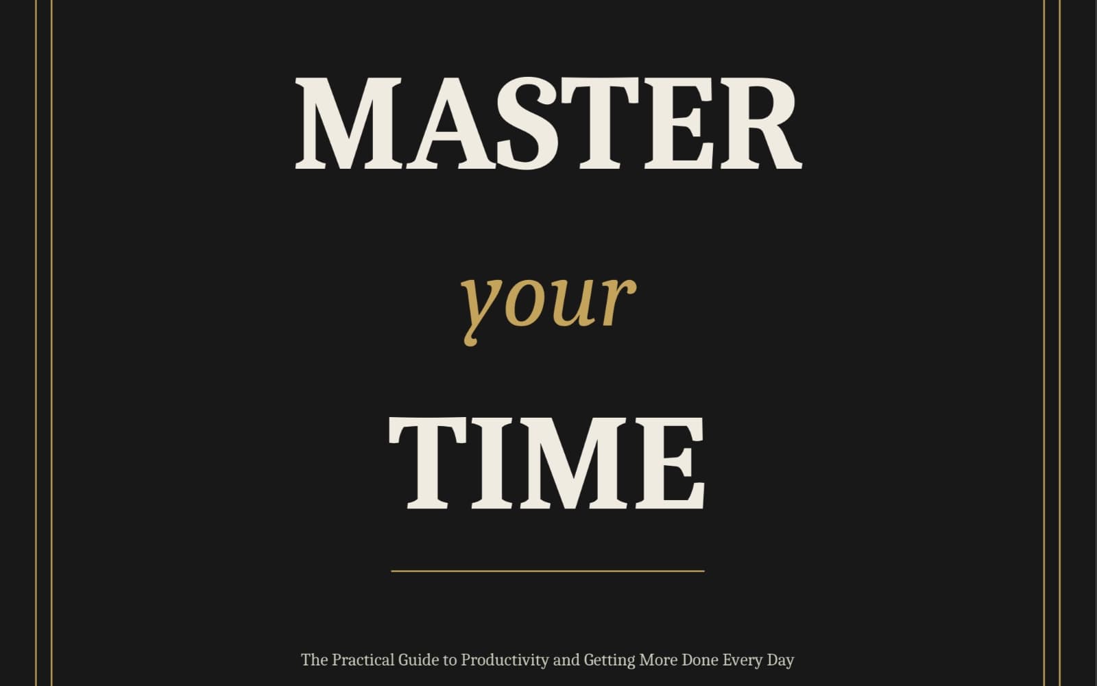 Master Your Time